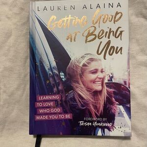 Getting Good at Being You Book by Lauren Alaina
